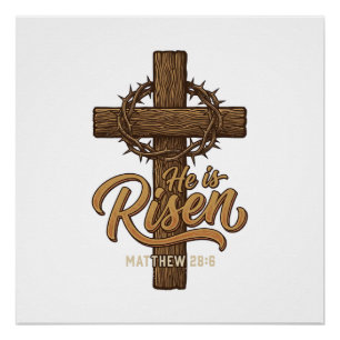 He Is Risen Cross Crown of Thorns Christian Shirt_ Poster