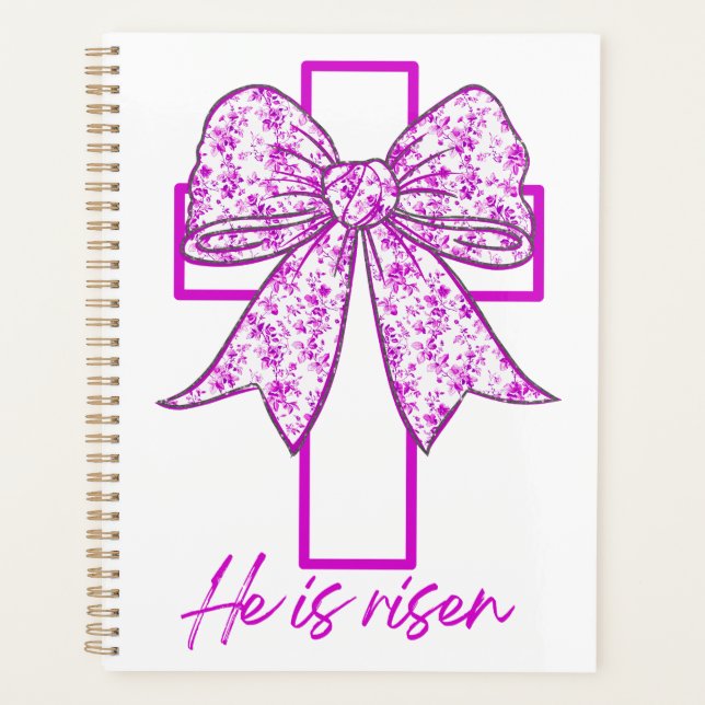 He Is Risen Cross Easter Floral Coquette Bow  Planner (Front)