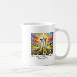 He Is Risen Cross Faith Resurrection Jesus Easter Coffee Mug