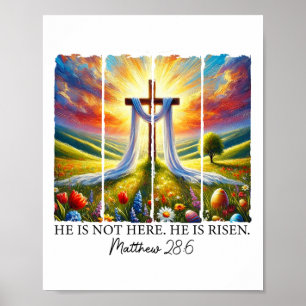 He Is Risen Cross Faith Resurrection Jesus Easter  Poster
