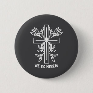 He Is Risen Cross Jesus Religious Easter Day Chris 6 Cm Round Badge