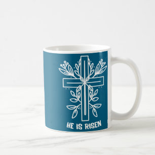 He Is Risen Cross Jesus Religious Easter Day Chris Coffee Mug