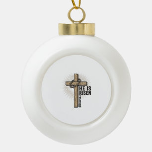He Is Risen Cross Matthew 28_6 Vintage Christian D Ceramic Ball Christmas Ornament