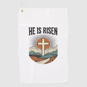 He Is Risen Cross Sunrise Christian Easter Shirt D Golf Towel