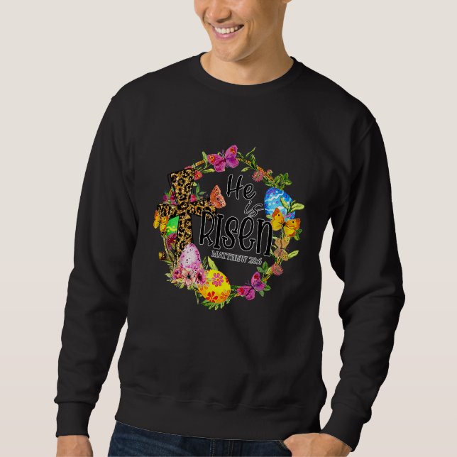 He Is Risen Easter Leopard Cross Bible Verse Pray Sweatshirt (Front)