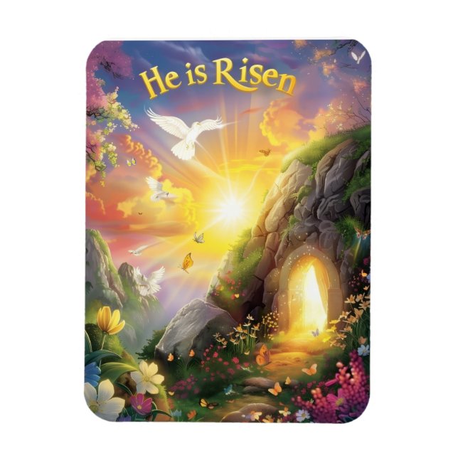 He Is Risen — Easter Resurrection — Luke 24:6  Magnet (Vertical)