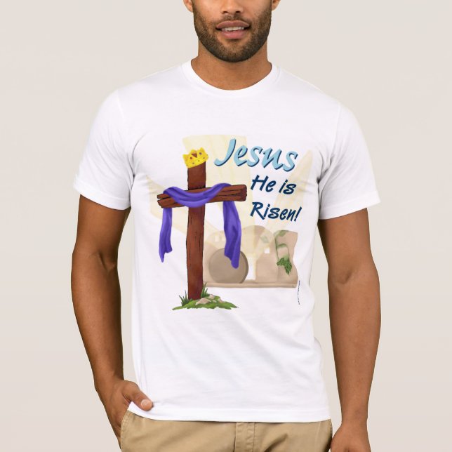 He is Risen Easter shirt (Front)