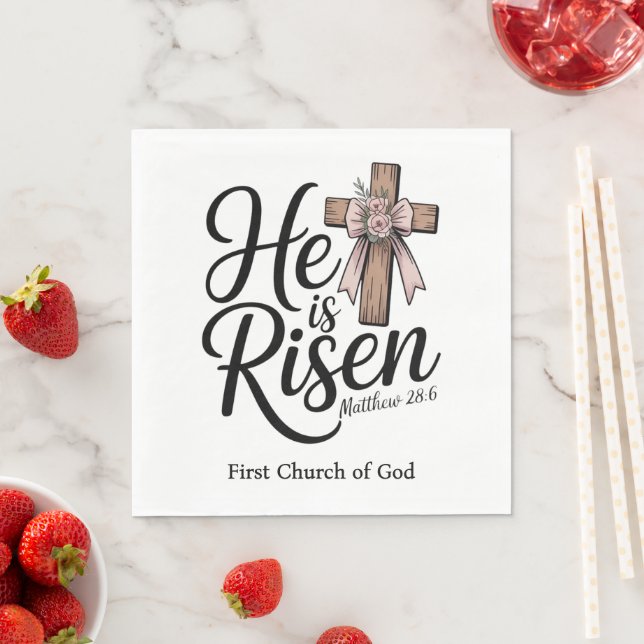 He is Risen! Easter Sunday Napkin (Insitu)