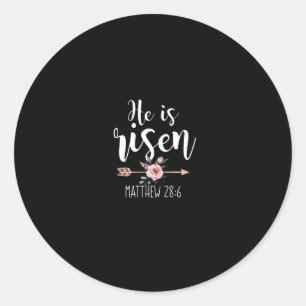 He Is Risen Floral Arrow Easter Christian Women Te Classic Round Sticker