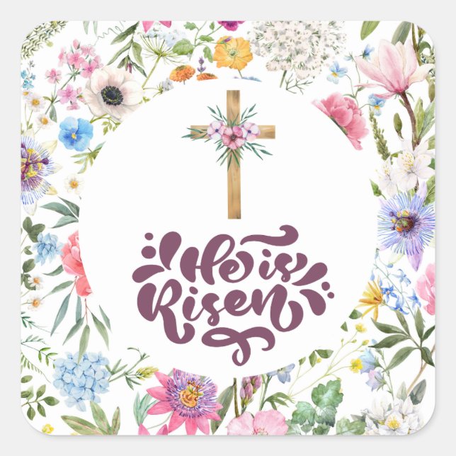 He is Risen | Floral Easter | Religious  Square Sticker (Front)