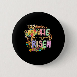 He Is Risen Floral Jesus Easter Day Christians Leo 6 Cm Round Badge