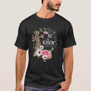 He Is Risen Happy Easter Day Jesus Leopard Christi T-Shirt
