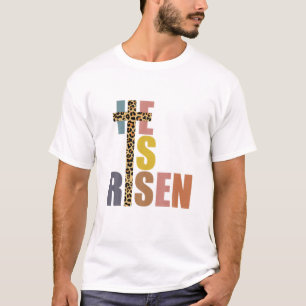 He Is Risen Happy Easter Jesus Leopard Print T-Shirt