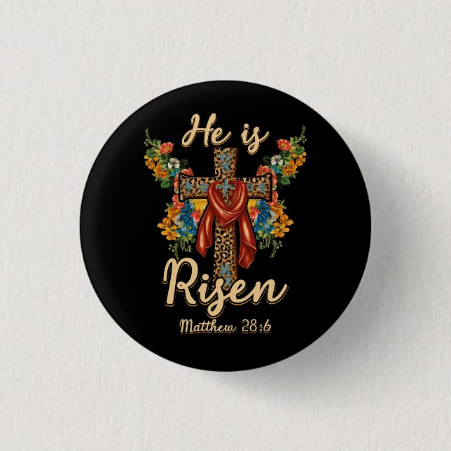 He is Risen Jesus Christian Happy Easter Floral Le 3 Cm Round Badge (Front)