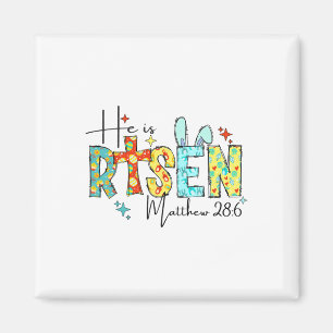 He Is Risen Jesus Christian Happy Easter Kids Wome Magnet