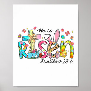 He Is Risen Jesus Christian Happy Easter Kids Wome Poster