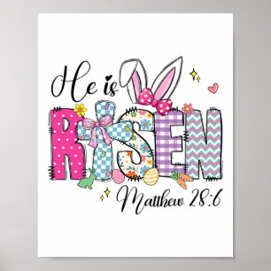 He Is Risen Jesus Christian Happy Easter Women Kid Poster