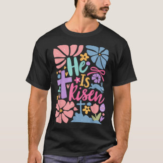 He Is Risen Jesus Christian Happy Easter Women T-Shirt