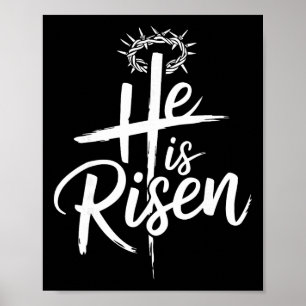 He Is Risen Jesus Cross For Religious Christian Ea Poster