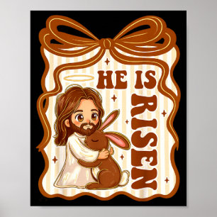 He is risen jesus rabbit christian easter bunny poster