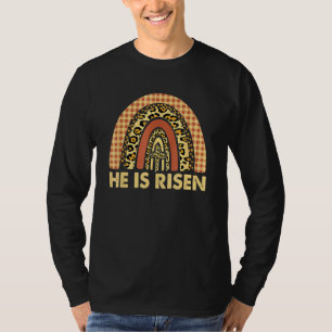 He Is Risen Leopard Rainbow Christian Jesus Happy T-Shirt
