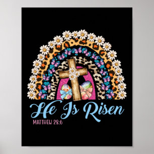 He Is Risen Leopard Rainbow Happy Easter  Poster