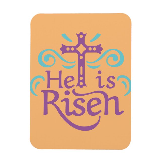 He Is Risen Magnet (Vertical)