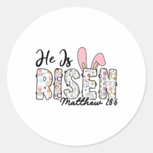 He Is Risen Matthew 286 Easter Christian Bible Jes Classic Round Sticker