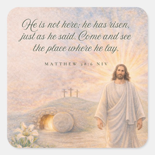 He Is Risen – Matthew 28:6 Bible Verse - Easter Square Sticker (Front)