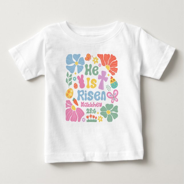 "He Is Risen" Matthew 28:6 Boho Floral Easter  Baby T-Shirt (Front)