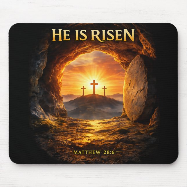 He is Risen Mouse Pad (Front)