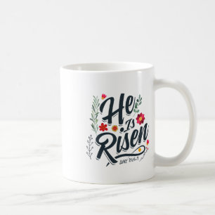 He Is Risen Religious Easter Shirt Ressurection Ch Coffee Mug