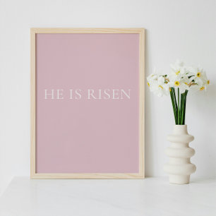 He Is Risen – Soft Pink Easter Faith Wall Art