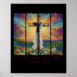 He Is Risen Spring Easter Jesus Cross Christian Bi Poster