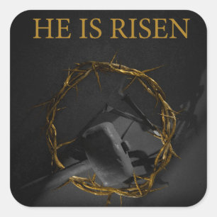 He is Risen Square Sticker