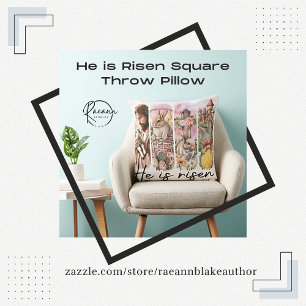 He is Risen Square Throw Pillow