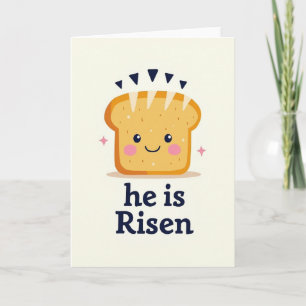 He Is Risen Toast Card