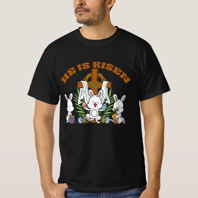 He is Risen Trendy Christian Easter Bunny Under Fa T-Shirt (Front)