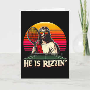 He Is Rizzin' Christian Has Rizzin' Easter Table T Card