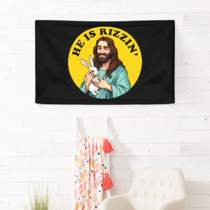 He Is Rizzin Funny Jesus Christian Easter Day Banner