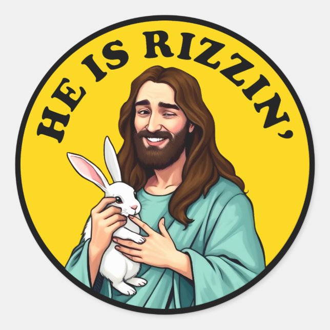 He Is Rizzin Funny Jesus Christian Easter Day Classic Round Sticker (Front)