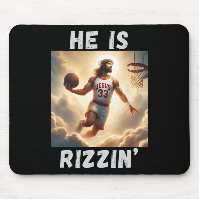 He Is Rizzin Funny Jesus Playing Bysketbyll  Mouse Pad (Front)
