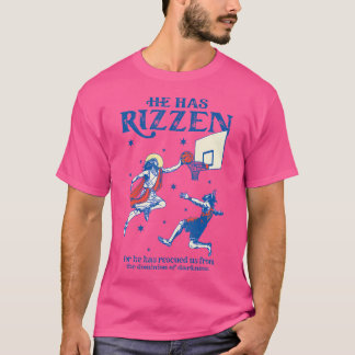 He Is Rizzin He Is Risen He Has Rizzen Jesus Play  T-Shirt