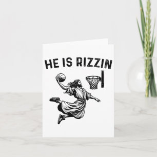 He Is Rizzin Jesus Basketball Christian Religious  Card