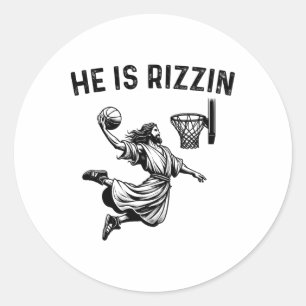He Is Rizzin Jesus Bysketbyll Christian Religious  Classic Round Sticker