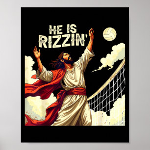 He Is Rizzin Jesus Meme Quote Shirt Funny Volleyba Poster