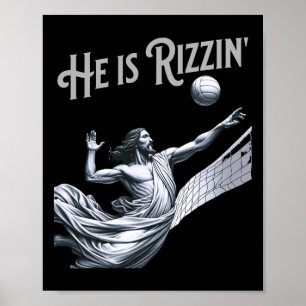 He Is Rizzin Jesus Playing Volleyball Funny Sports Poster