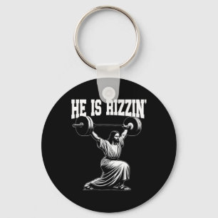 He Is Rizzin' Jesus Weightlifting Snatch Clean And Key Ring