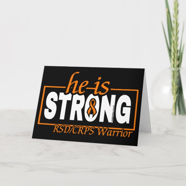 HE IS STRONG...RSD/CRPS CARD (Front)