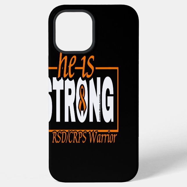 HE IS STRONG...RSD/CRPS iPhone CASE (Back)